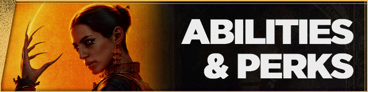 Blood of Dawnwalker Abilities and Perks Related Guides