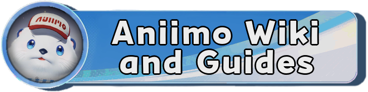 Aniimo Wiki and Guides
