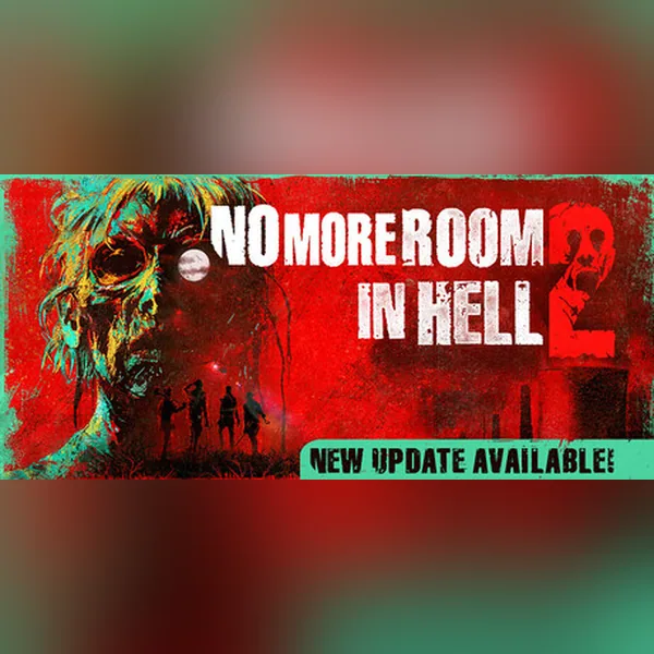 No More Room in Hell 2
